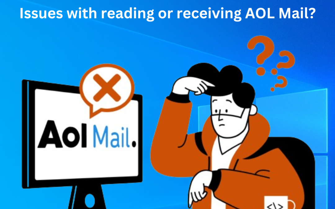issues with reading or receiving AOL Mai