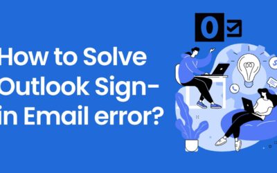 How to solve Outlook sign-in email error?