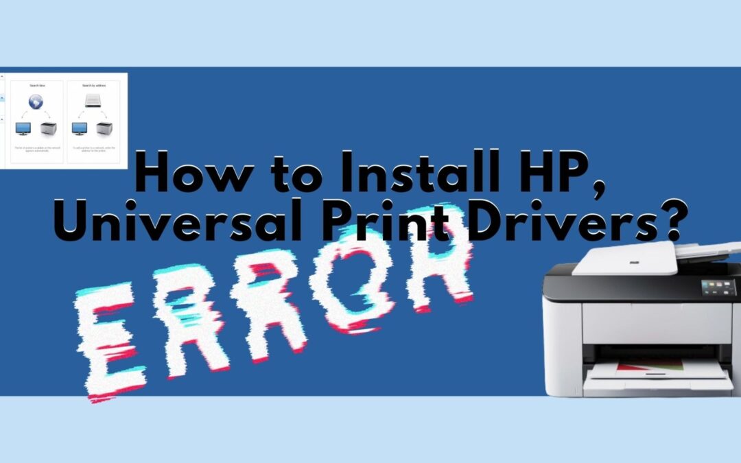 How to install hp universal print drivers ?